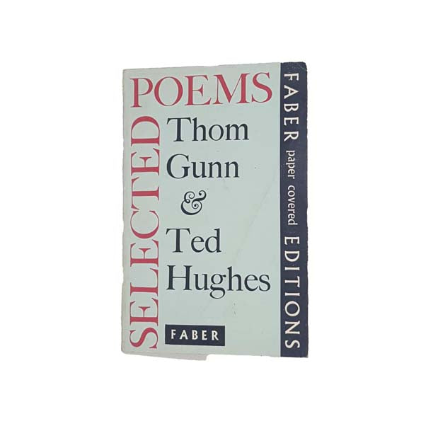 Selected Poems by T. Gunn &amp; T. Hughes - Faber, 1962