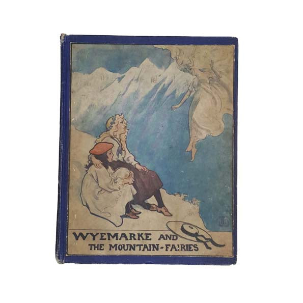 Wyemarke and the Mountain-Fairies by Edward H. Cooper, 1900