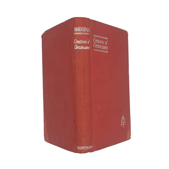 W. Somerset Maugham's Creatures of Circumstance - First Edition, 1947