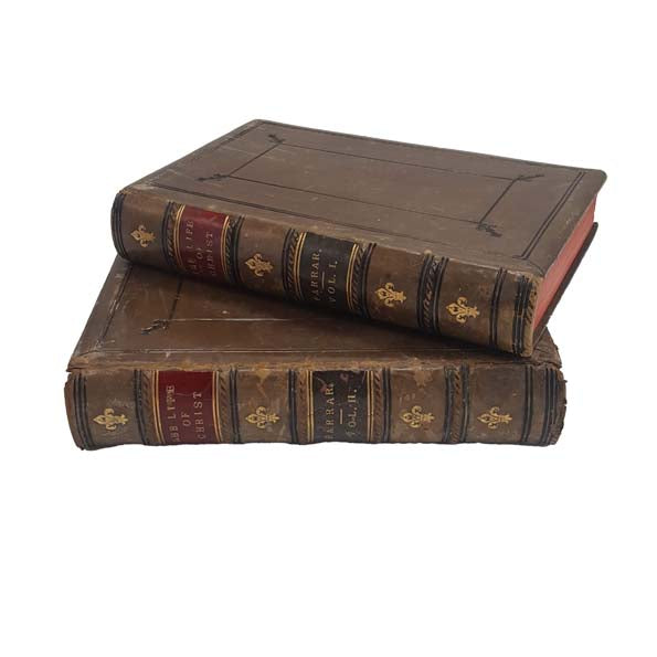 The Life of Christ by Frederic W. Farrar in Two Volumes