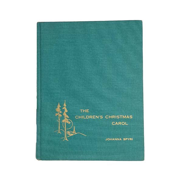 The Children's Christmas Carol by Johanna Spyri, 1957