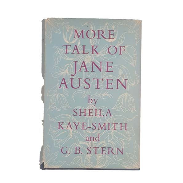 More Talk of Jane Austen by Sheila Kaye-Smith, 1950