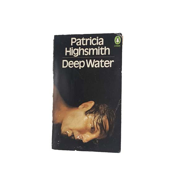 Deep Water by Patricia Highsmith - Penguin, 1979