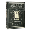Science in Modern Life - Gresham Publishing, 1909