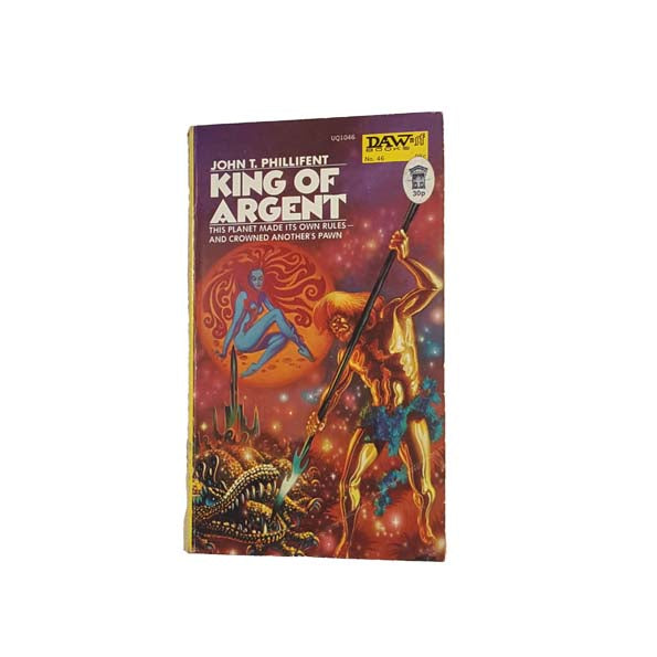 King of Argent by John T. Phillifent, 1973