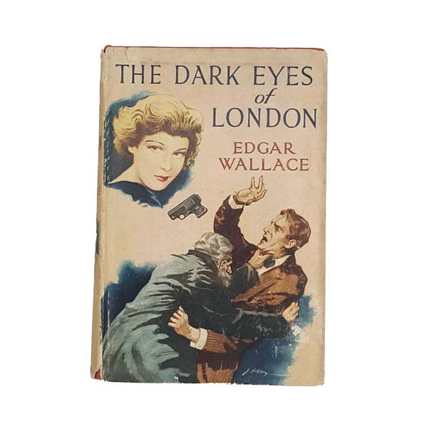 The Dark Eyes of London by Edgar Wallace