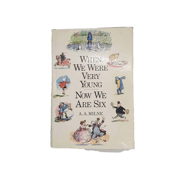 A.A. Milne's When We Were Very Young | Now We Are Six - Methuen, 1989