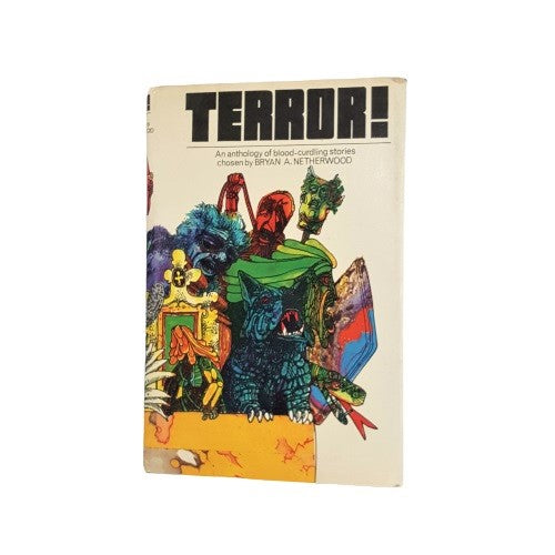 Terror! An Anthology chosen by Bryan A. Netherwood, 1970