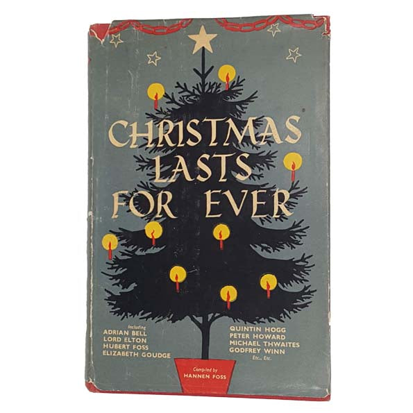 Christmas Lasts Forever compiled by Hannen Foss