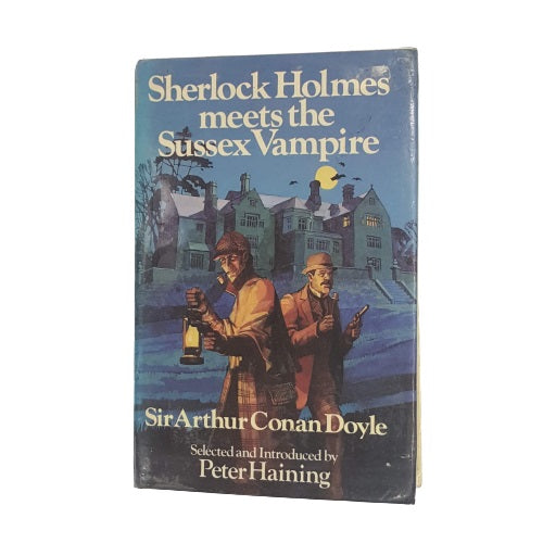 Sherlock Holmes Meets the Sussex Vampire by Sir Arthur Conan Doyle, 1981