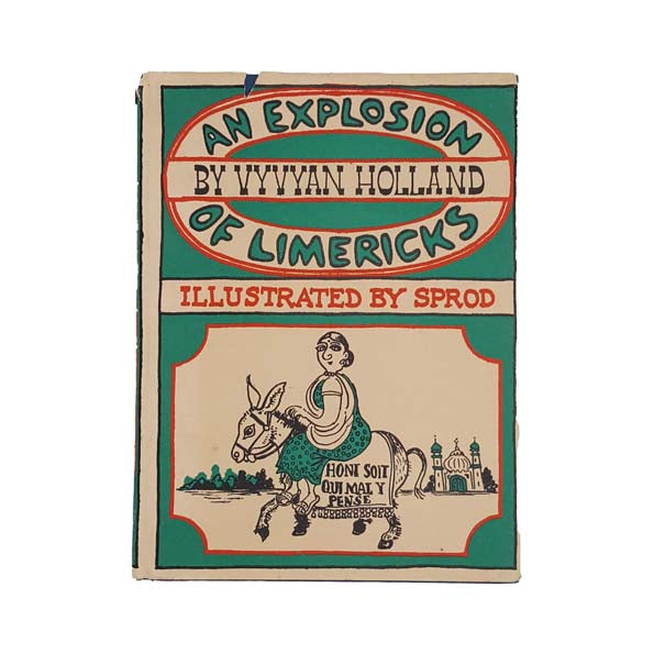 An Explosion of Limericks by Vyvyan Holland, 1967