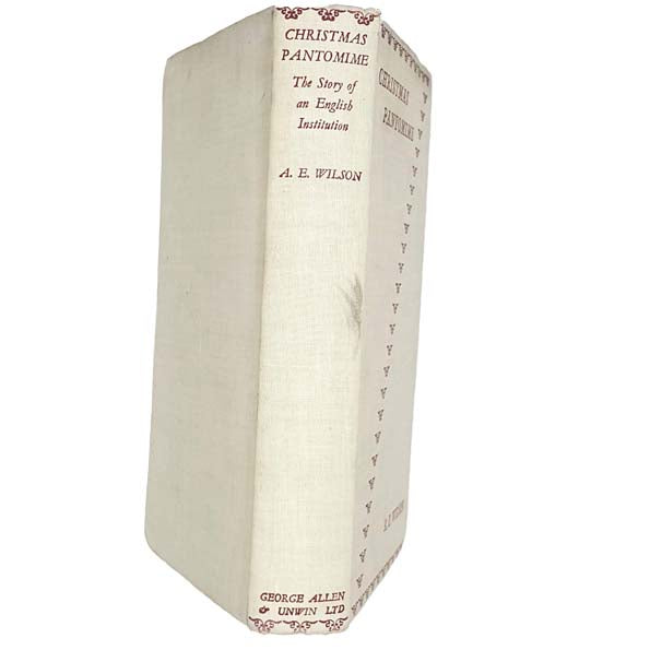 Christmas Pantomime by A. E. Wilson 1934 - George Allen &amp; Unwin