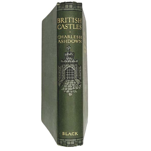 British Castles by Charles H. Ashdown - Black, 1911