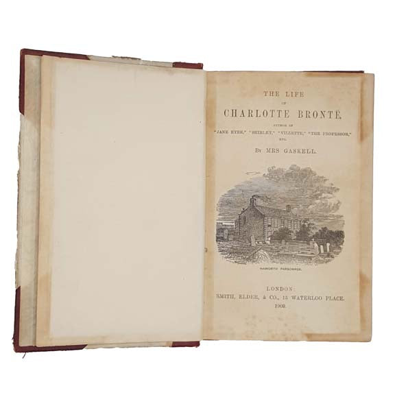 The Life of Charlotte Brontë by Mrs Gaskell, 1909