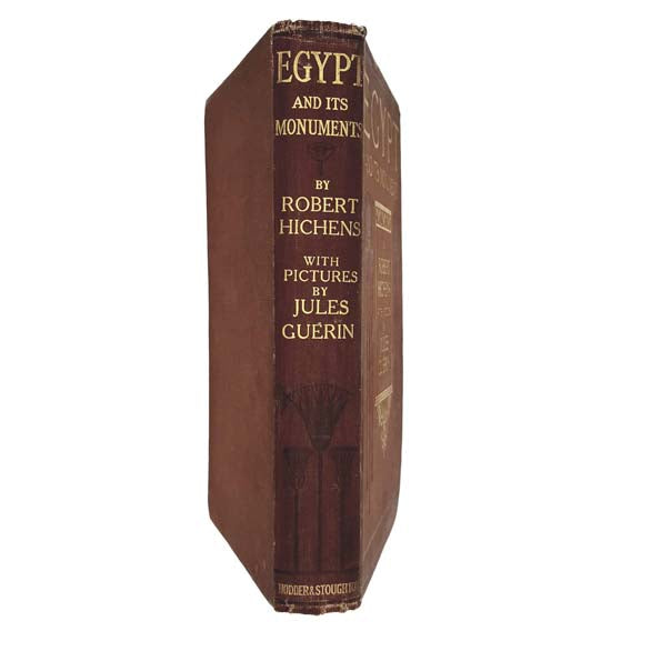 Egypt and its Monuments by R. Hichens - Hodder &amp; Stoughton, 1920
