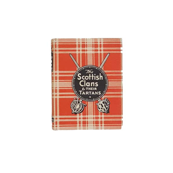 The Scottish Clans &amp; Their Tartans, 1943