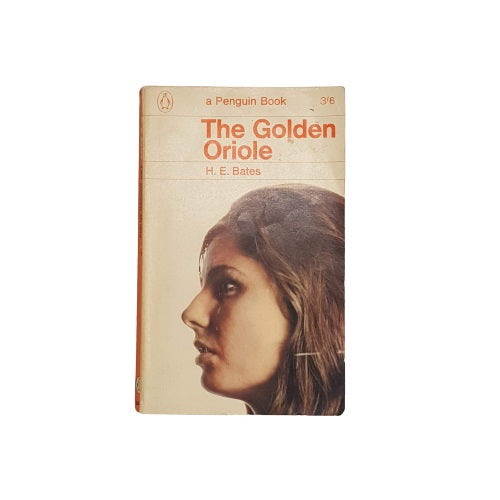 The Golden Oriole by H.E. Bates - Penguin, 1965