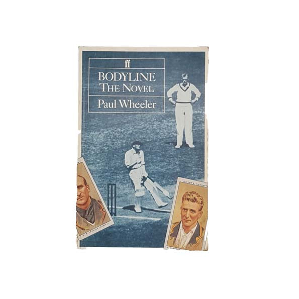 Bodyline by Paul Wheeler - Faber, 1984