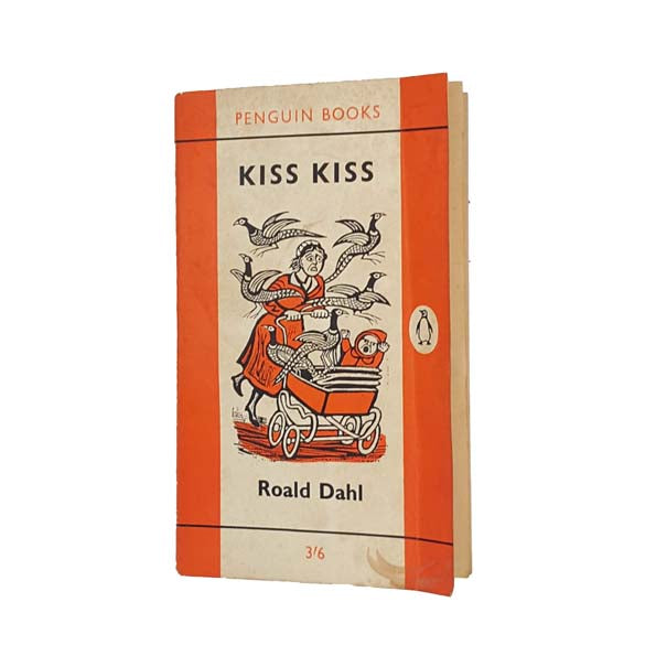 Roald Dahl’s Kiss Kiss - Penguin, 1962