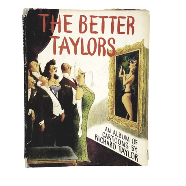 The Better Taylors by Richard Taylor - Hamish Hamilton, 1945