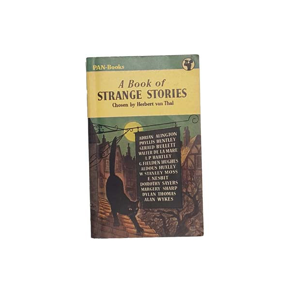 A Book of Strange Stories chosen by Herbert van Thal - Pan, 1954