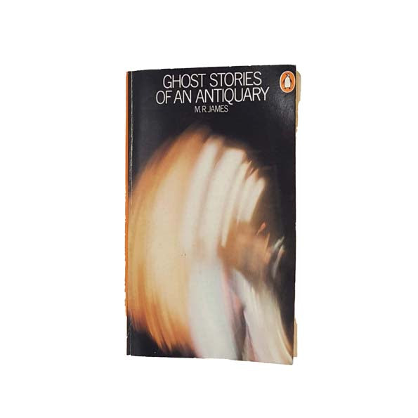 Ghost Stories of an Antiquary by M. R. James - Penguin, 1975