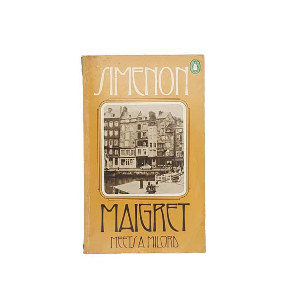 Simenon's Maigret Meets a Milord - Penguin, 1974