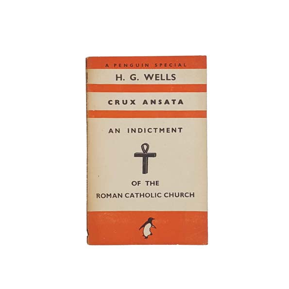 H.G. Wells' Crux Ansata - Penguin, 1943
