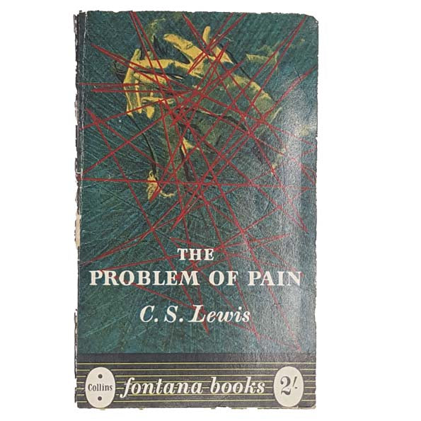 The Problem of Pain by C. S. Lewis - Fontana, 1957