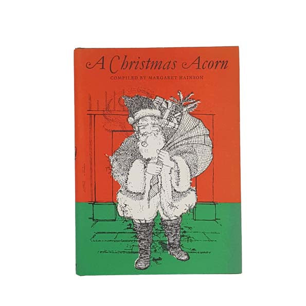 A Christmas Acorn by Margaret Hainson, 1963