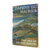 First Edition: Daphne Du Maurier's The House On The Strand - Gollancz, 1969