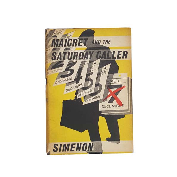 Maigret and the Saturday Caller by Simenon - First Edition, 1964