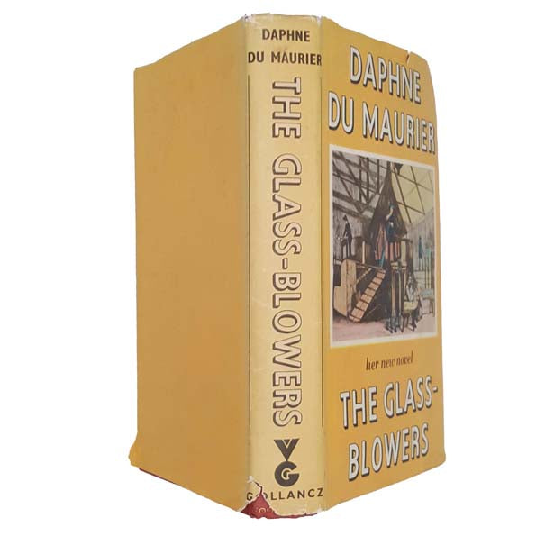Daphne Du Maurier's The Glass-Blowers - Gollancz, 1963 - First Edition