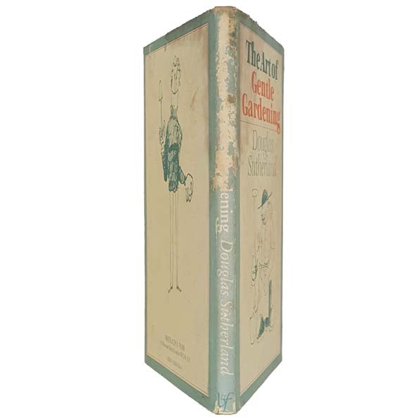 The Art of Gentle Gardening by D. Sutherland - 1984
