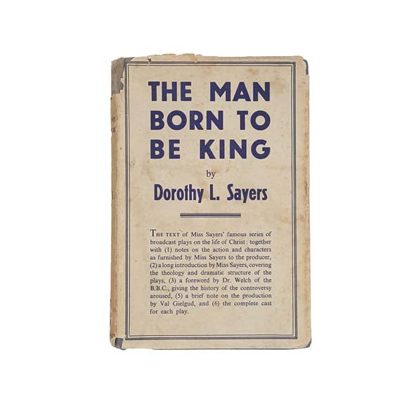 Dorothy L. Sayers' The Man Born To Be King - Gollancz, 1943-4
