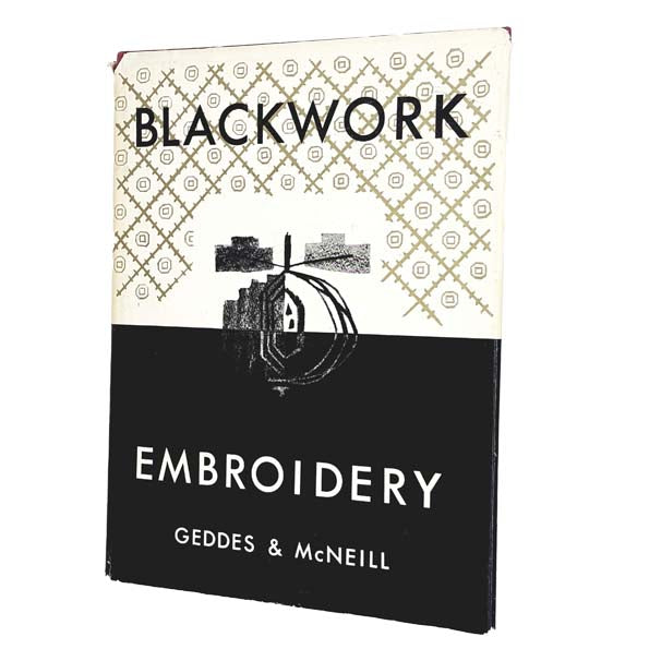 Blackwork Embroidery by Geddes &amp; McNeill 1966