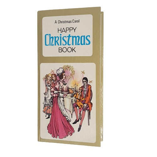 A Christmas Carol: Happy Christmas Book - 1968