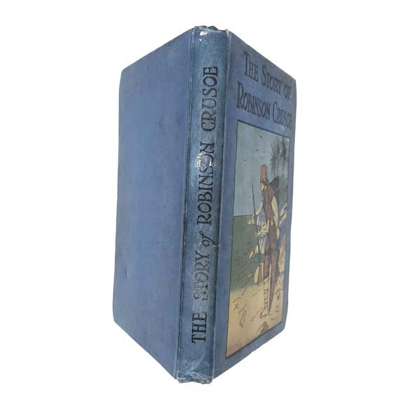 The Story of Robinson Crusoe - R. E. King &amp; Co.