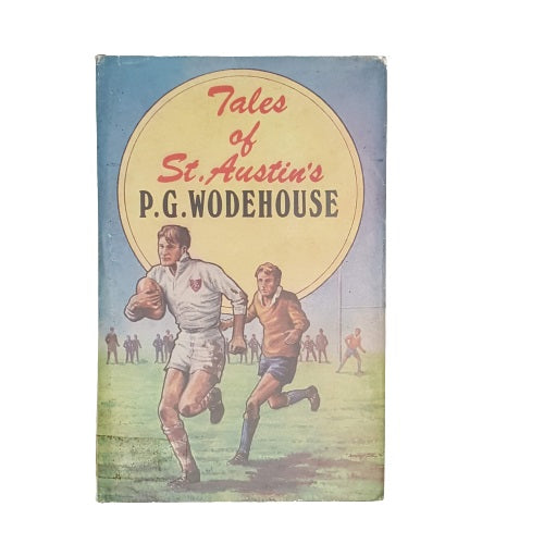 Tales of St. Austin’s by P. G. Wodehouse - Souvenir Press, 1972