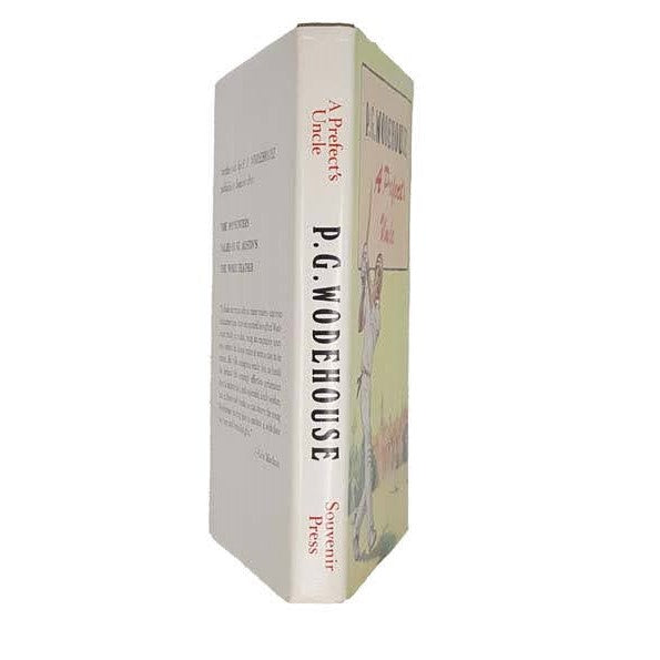 A Prefect’s Uncle by P. G. Wodehouse - Souvenir Press, 1972