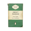 Sweet Danger by Margery Allingham 1959 - Penguin