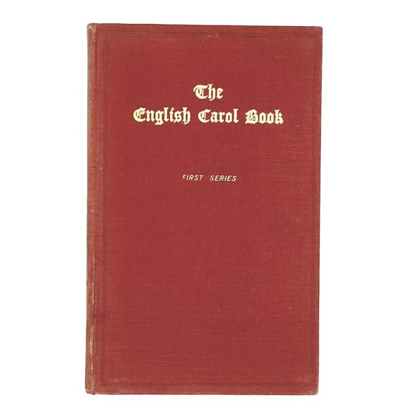 The English Carol Book First Series 1926 - Mowbray
