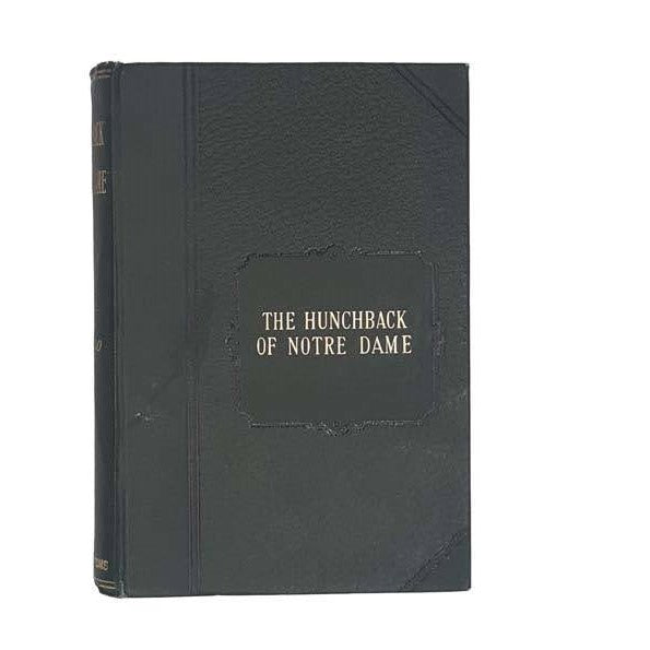 The Hunchback of Notre Dame by Victor Hugo - Derry &amp; Toms