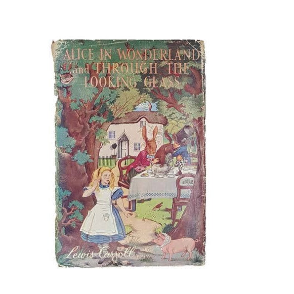 ALICE IN WONDERLAND & THROUGH THE LOOKING GLASS BY LEWIS CARROLL