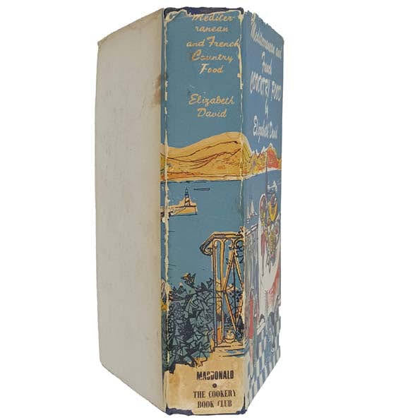Mediterranean and French Country Food by Elizabeth David - Cookery Book Club, 1968