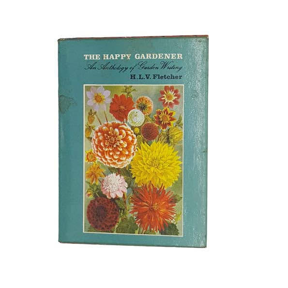 The Happy Gardener by H. L. V. Fletcher - Hodder &amp; Stoughton, 1967