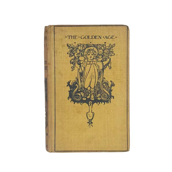 The Golden Age by Kenneth Grahame - The Bodley Head, c.1900