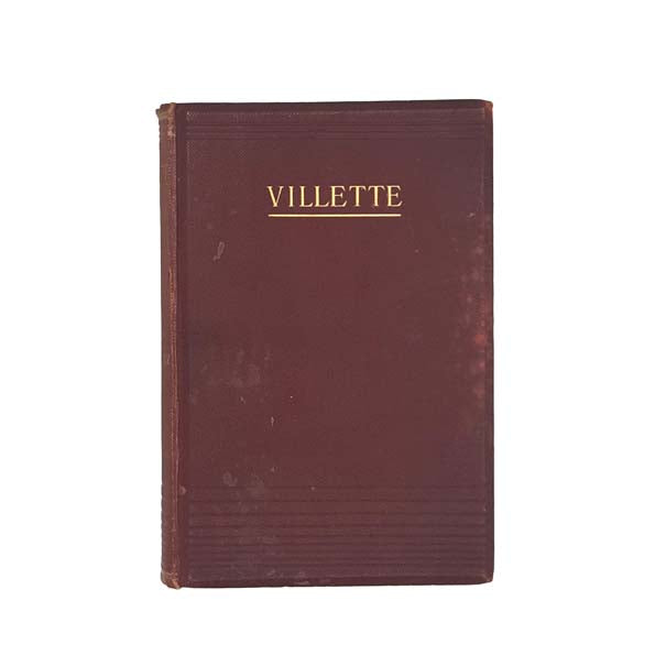 Villette by Charlotte Brontë - Faudel, Phillips &amp; Sons