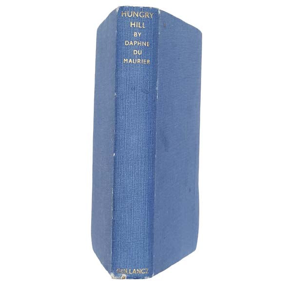 Daphne du Maurier’s Hungry Hill 1943 - Gollancz