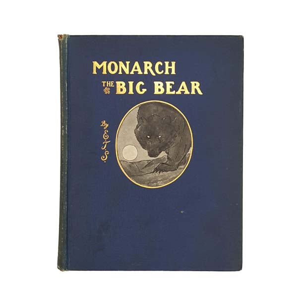 Monarch The Big Bear of Tallac by Ernest Thompson Seton, 1905